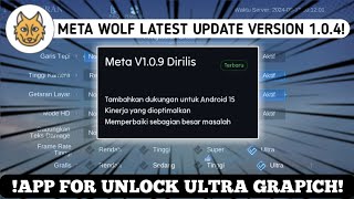 META WOLF LATEST UPDATE VERSION 104 HOW TO UNLOCK ULTRA GRAPHICS AND FRAME RATE IN MOBILE LEGENDS [upl. by Anialad618]