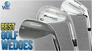 10 Best Golf Wedges 2018 [upl. by Rellek]