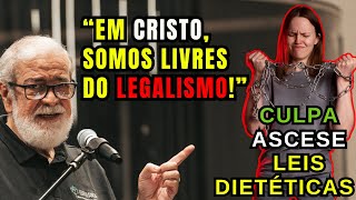 CUIDADO com o LEGALISMO  Augustus Nicodemus [upl. by Milford]