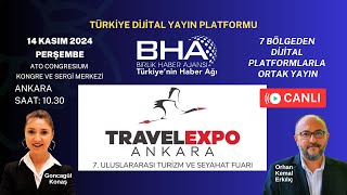 🔴 Travel Expo  7Uluslararası Turizm ve Seyahat Fuarı CANLI YAYIN [upl. by Atiner]