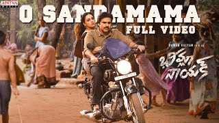 O Sandamama Full Video  BheemlaNayak Songs Pawan Kalyan Rana Trivikram  SaagarKChandraThamanS [upl. by Nomal54]