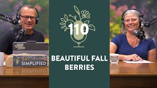 Beautiful Bountiful Berries for Fall  110 [upl. by Iniffit661]