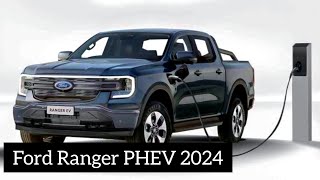 Nouveau Ford Ranger Plugin Hybrid 2024 [upl. by Arhat]