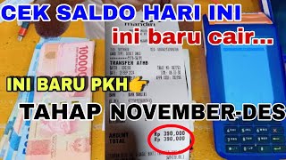 Pkh hari iniCek saldo siang ini PKHBPNT TAHAP Novemberdes cair tgl 23 oktober 2024 ini buktinya [upl. by Avik]