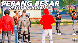 WAR EPIC  JOHAN KAMEK dan PETOT PERANG BESAR SEMUA ANGGOTA LOST DRAGON KEWALAHAN  GTA 5 ROLEPLAY [upl. by Keen]