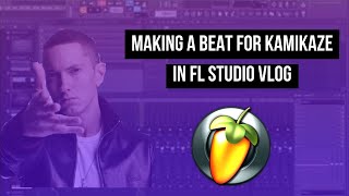 INSPIRED BY EMINEMS ALBUM KAMIKAZE   Making a story telling trap instrumental fl studio vlog [upl. by Martres]