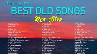 BEST OLD SONGS NONSTOP  LYRIC🍀PAMPATULOG 2024 HITS ROMANTIC LOVE SONGS🍀 [upl. by Bunns]