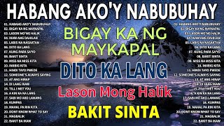 Masasakit na Kanta Para sa mga Iniwan 💔LABIS NA NASAKTAN 💔 Malungkot na Kantang Nakakaiyak 💔 [upl. by Snoddy]