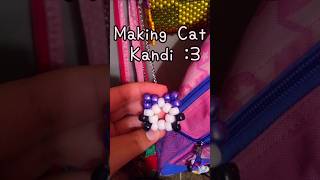 kandi Making Cat Kandi 3 [upl. by Sarine401]