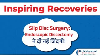 L5S1 PIVD Recovery  A Minimally Invasive Success Story  Dr Palak Jaiswal [upl. by Cloris187]