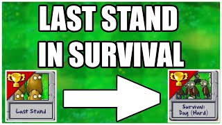 Last Stand But Its Survival  Plants VS Zombies Challenge [upl. by Inalak316]