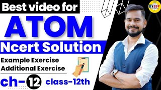 Class 12 Physics Chapter 12  Atoms NCERT Solutions 202223 by Sachin Sir [upl. by Tail]