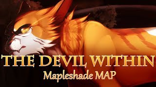 The Devil Within Mapleshade MAP Completed [upl. by Yarased]