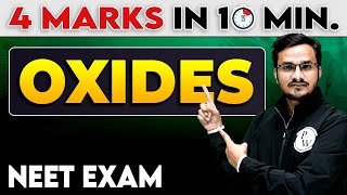 Periodic Table  Oxides  4 Marks in 10 Minutes For NEET Exam [upl. by Medwin896]