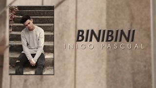 Inigo Pascual  Binibini Audio [upl. by Sirronal121]