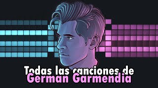 Todas las canciones de German Garmendia  Album Completo [upl. by Tenej]