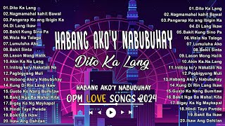 BEST OPM HUGOT LOVE SONGS 2024  OPM Tagalog Love Songs  Morissette Moira Klarisse De Guzman [upl. by Ellenahc990]