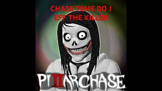 CHASE THEME DO JEFF THE KILLER PC2 [upl. by Merriman]