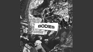 Bodies feat JEANLOUIS [upl. by Esther294]