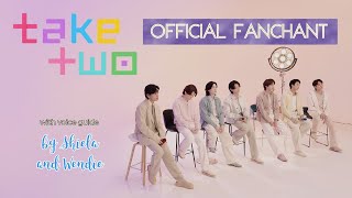 Official Fanchant응원법 BTS — Take Two ⟭⟬⟬⟭ ¹⁰ ∞ 💜 [upl. by Bernj]