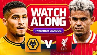 Wolves 12 Liverpool  WATCHALONG [upl. by Hunley]