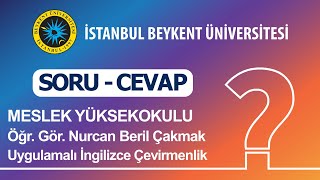 Öğr Gör Nurcan Beril Çakmak  Uygulamalı İngilizce Çevirmenlik [upl. by Shaver]