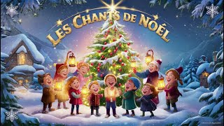 Les Chants de Noël [upl. by Rehpinej]