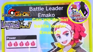 Pokémon gaole legend part 3 MY event mode special Battle leader Emako has appeared [upl. by Erdnoed]