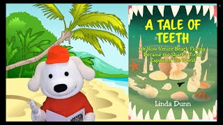 Storytime Pup Kids Books Read Aloud  Childrens Books A Tale of Teeth [upl. by Kriste]