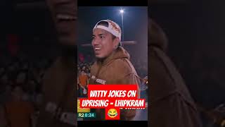 witty jokes about uprising  LHIPKRAM vs goriong talas news fliptopbattles foryou lhipkram [upl. by Ariana]