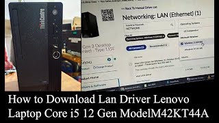 How to Download Lan Driver Windows 11 II Lenovo PC Core i5 12 Gen Model M42KT44A [upl. by Anelhtak878]