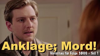 Anklage Mord  Vorschau für Folge 3800  Teil 1  Sturm der Liebe [upl. by Mariska]