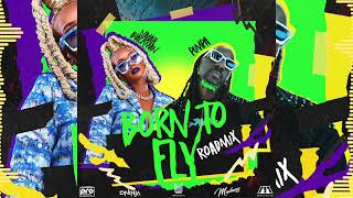 Nailah Blackman X Pumpa  Born To Fly Official RoadMix [upl. by Ermey]