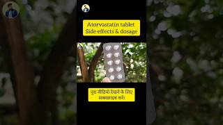 Atorvastatin tablet side effects and dosage [upl. by Etram466]