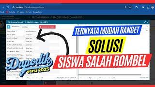 Solusi Siswa Salah Rombel Di Dapodik  Dapodik 2025 DAPODIK 2024 [upl. by Voletta]