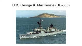 Uss George K Mackenzie Dd836 [upl. by Chico105]