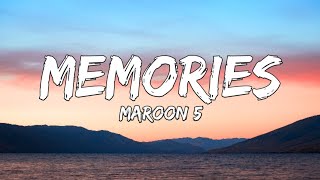 Maroon 5  Memories Lyrics [upl. by Hajidahk]