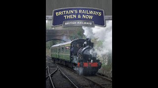 Britains Railways Then amp Now  British Railways 1996 [upl. by Loseff]