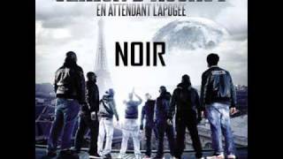 Sexion DAssaut  Noir Extrait Nouvel Album quotEn attendant lapogéequot [upl. by Worthington]