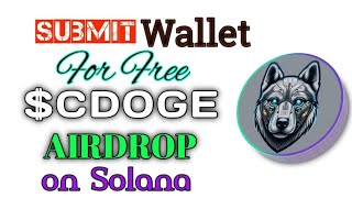 Cyber Doge on Solana  Submit Wallet for Grab Free CDOGE Airdrop [upl. by Anjanette]