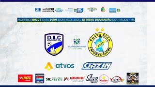 Costa Rica Esporte Clube x DAC  Estadual 2024  Quartadefinal jogo 2 [upl. by Modeerf]