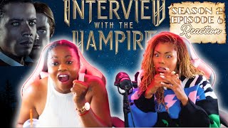 Interview With The Vampire Season 2 Episode 6 REACTION [upl. by Ajiram]