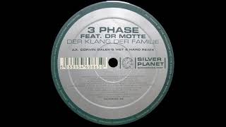 3 Phase feat Dr Motte  Der Klang Der Familie Corvin Dalek Mix [upl. by Acyssej728]