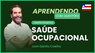 Saúde Ocupacional  Aprendendo com questões  Bahia medicina preventiva [upl. by Jansen626]