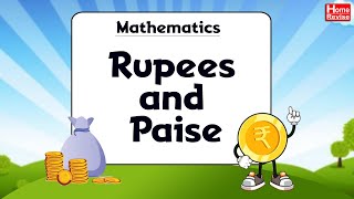 Rupees and Paise  Class 3  Mathematics  CBSE Board  NCERT  Home Revise [upl. by Eiralam99]