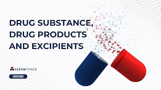 Drug Substance Drug Products and Excipients [upl. by Scuram372]