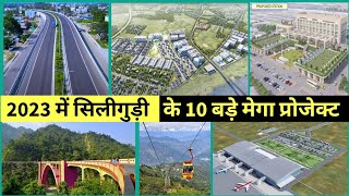 Siliguri Upcoming Mega projects 2023  Siliguri game changing projects  SiliguriIndiaInfraTV [upl. by Earesed]