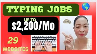 29 Websites TYPING ONLINE JOBS FROM HOME 💵💰2200MO [upl. by O'Kelly808]