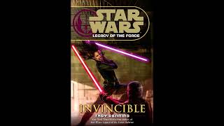 STAR WARS Legacy of the Force Invincible  Part 1 of 2  Full Unabridged Audiobook LOTF BOOK 9 [upl. by Bauer251]