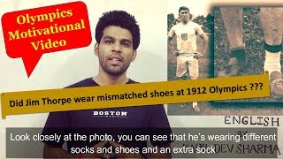 A Short Motivational Video  Jim Thorpe with Mismatched Shoes at 1912 Olympics By Kapil Dev Sharma [upl. by Donaugh838]